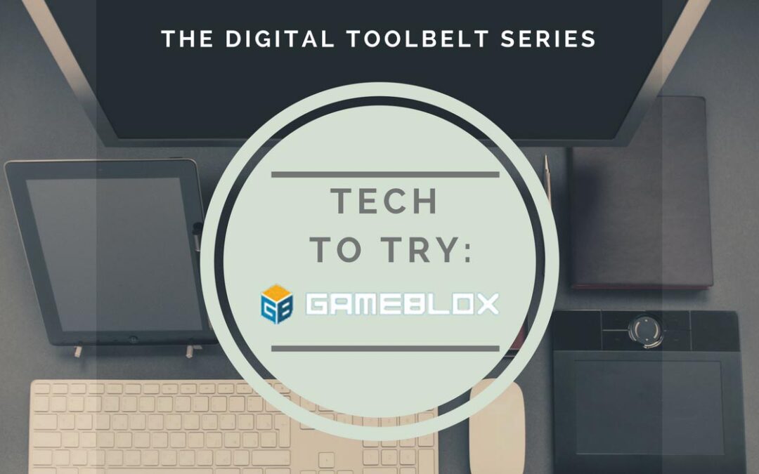 Tech to Try: Gameblox