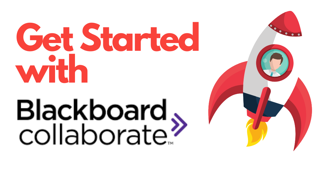 Get Started with Blackboard Collaborate