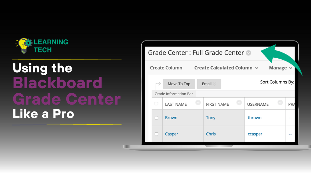Tips for Using the Blackboard Grade Center Like a Pro 