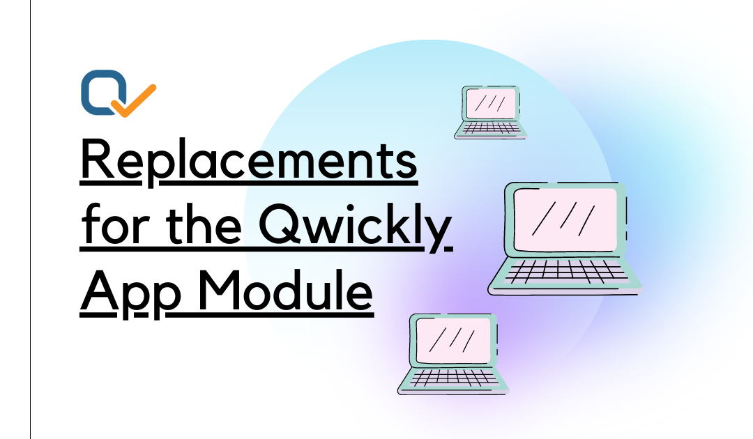 Replacing the Qwickly App Module