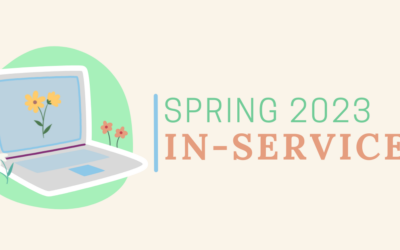 Learning Technologies Spring 2023 In-Service Sessions