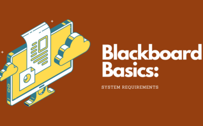 Blackboard Basics: System Requirements