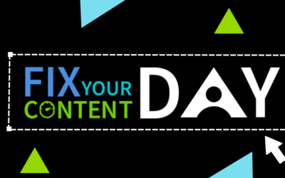 Join Us for Fix Your Content Day